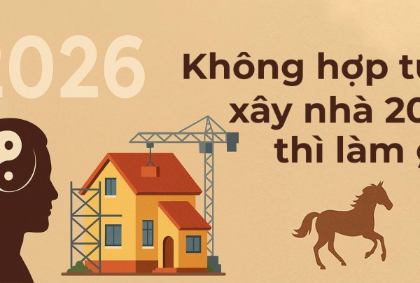 Lấy tuổi con làm nhà được không? Kinh nghiệm năm 2026 và giải pháp an toàn cùng Betaviet