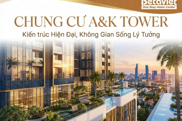 Chung Cư A&K Tower: Đánh Giá Chi Tiết Vị Trí, Giá Cả & Tiềm Năng Thiết Kế Nội Thất 2026