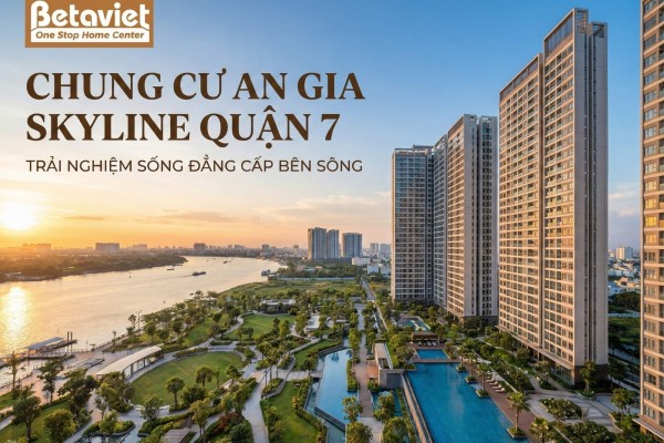 Chung Cư An Gia Skyline Quận 7: Đánh Giá Chi Tiết Từ Góc Nhìn Thiết Kế Nội Thất 2026