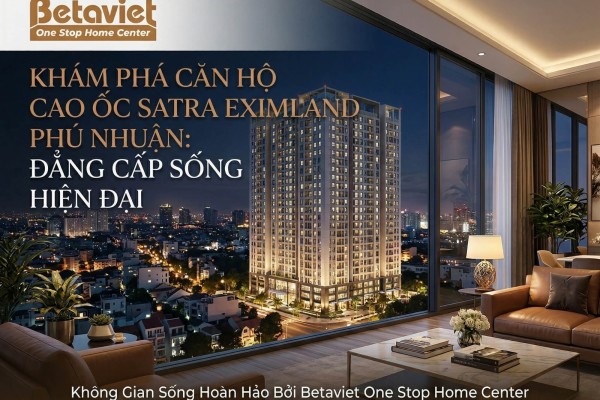 Căn Hộ Cao Ốc Satra Eximland Phú Nhuận: Giá & Review 2026
