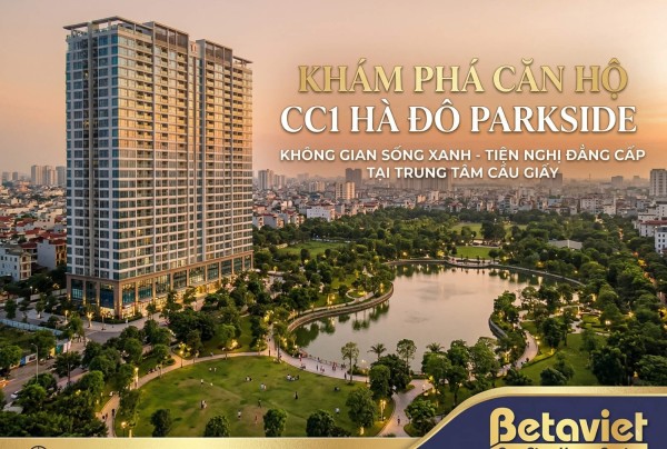 Căn Hộ Chung Cư CC1 Hà Đô Parkside: Đánh Giá Chi Tiết 2026