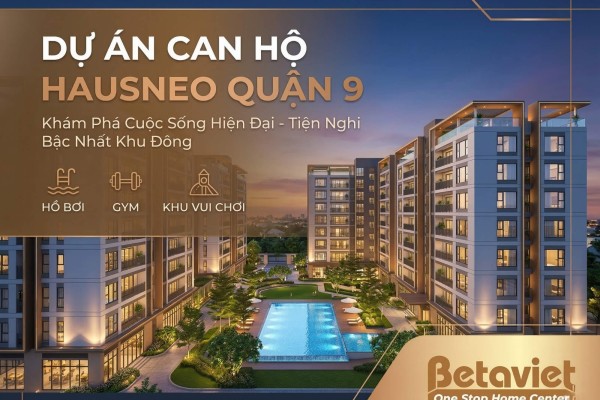 Căn Hộ Hausneo Quận 9: Review Chi Tiết Thiết Kế & Giá 2026
