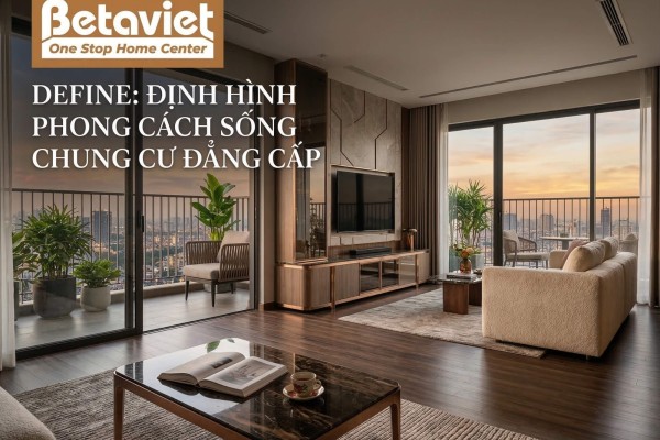 Căn Hộ Chung Cư DEFINE CapitaLand: Review Vị Trí, Layout & Thiết Kế Nội Thất 2026
