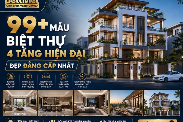 99+ Mẫu Biệt Thự 4 Tầng Hiện Đại Đẹp Đẳng Cấp Nhất 2026