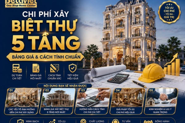Chi Phí Xây Biệt Thự 5 Tầng – Bảng Giá 2026 & Cách Tính Chuẩn