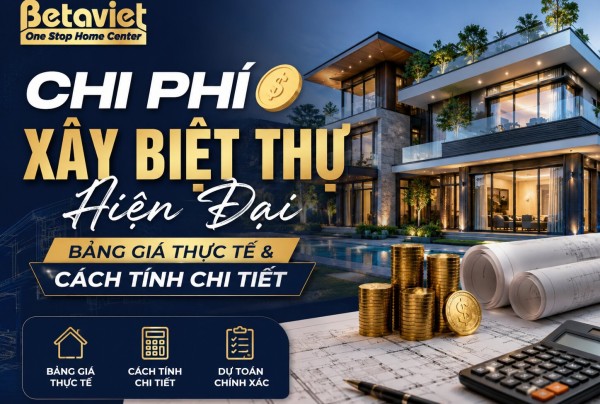 https://betaviet.vn/chi-phi-xay-biet-thu-hien-dai/