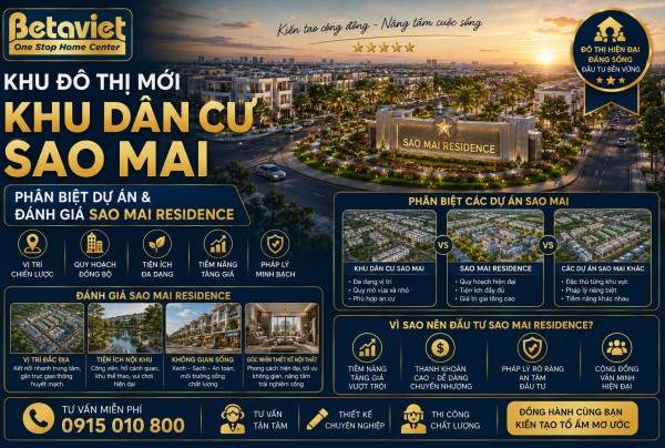 Khu đô thị mới Khu dân cư Sao Mai: Phân biệt dự án & đánh giá Sao Mai Residence (2026)