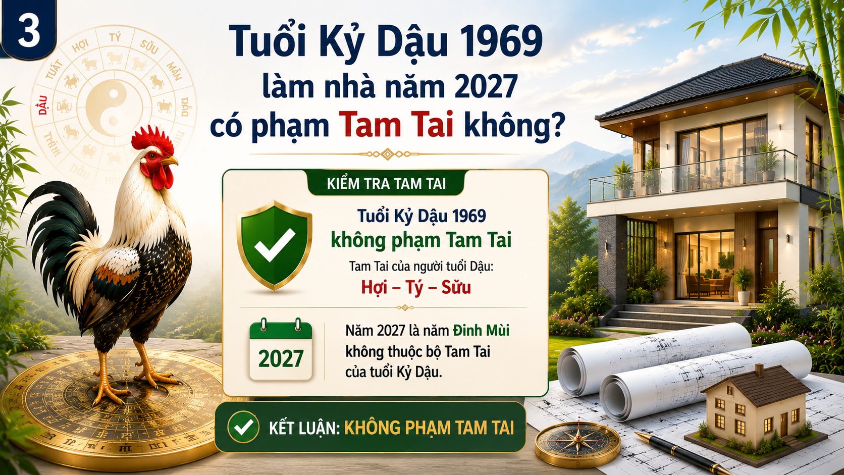 Tuổi Kỷ Dậu 1969 làm nhà năm 2027 tốt hay xấu? Luận giải phong thủy đầy đủ