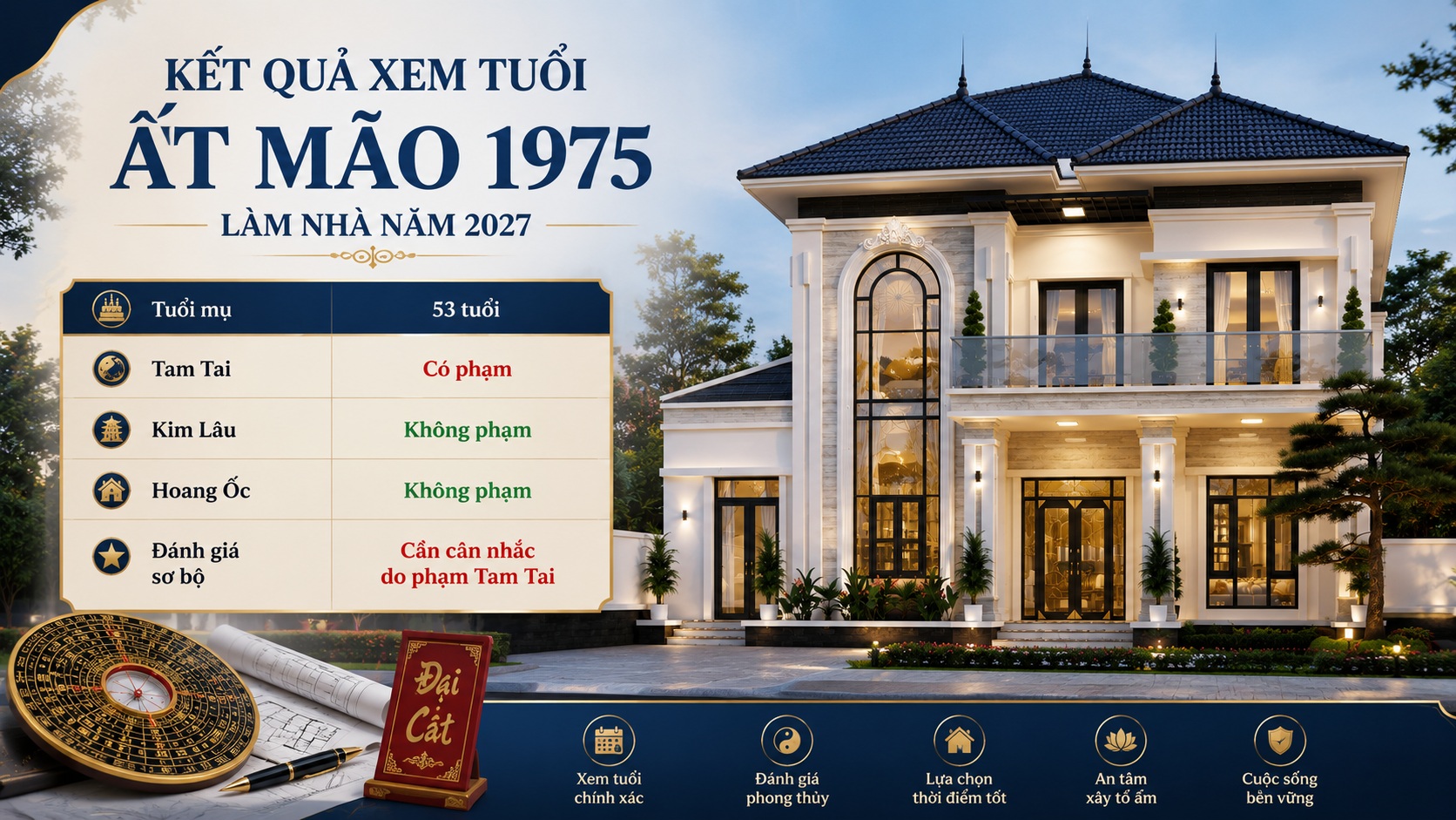 Tuổi Ất Mão 1975 làm nhà năm 2027: Xem vận xây nhà và phong thủy chuẩn