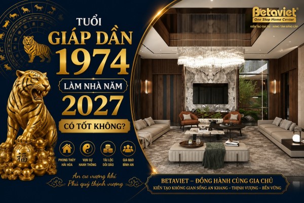 Tuổi Giáp Dần 1974 làm nhà năm 2027 có thuận lợi không? Luận giải chi tiết