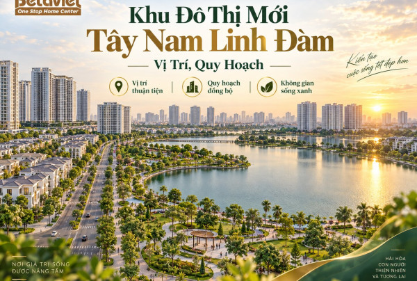 Khu Đô Thị Mới Tây Nam Linh Đàm: Vị Trí, Quy Hoạch 2026