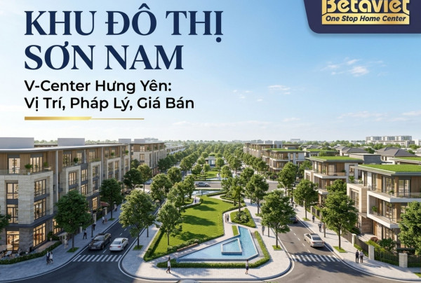 https://betaviet.vn/khu-do-thi-son-nam-v-center-hung-yen/