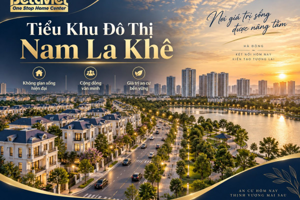 Tiểu Khu Đô Thị Nam La Khê: Vị Trí, Tiện Ích, Giá Rao 2026