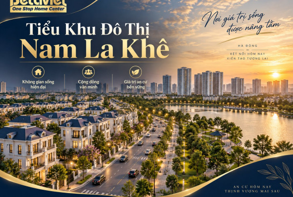 Tiểu Khu Đô Thị Nam La Khê: Vị Trí, Tiện Ích, Giá Rao 2026