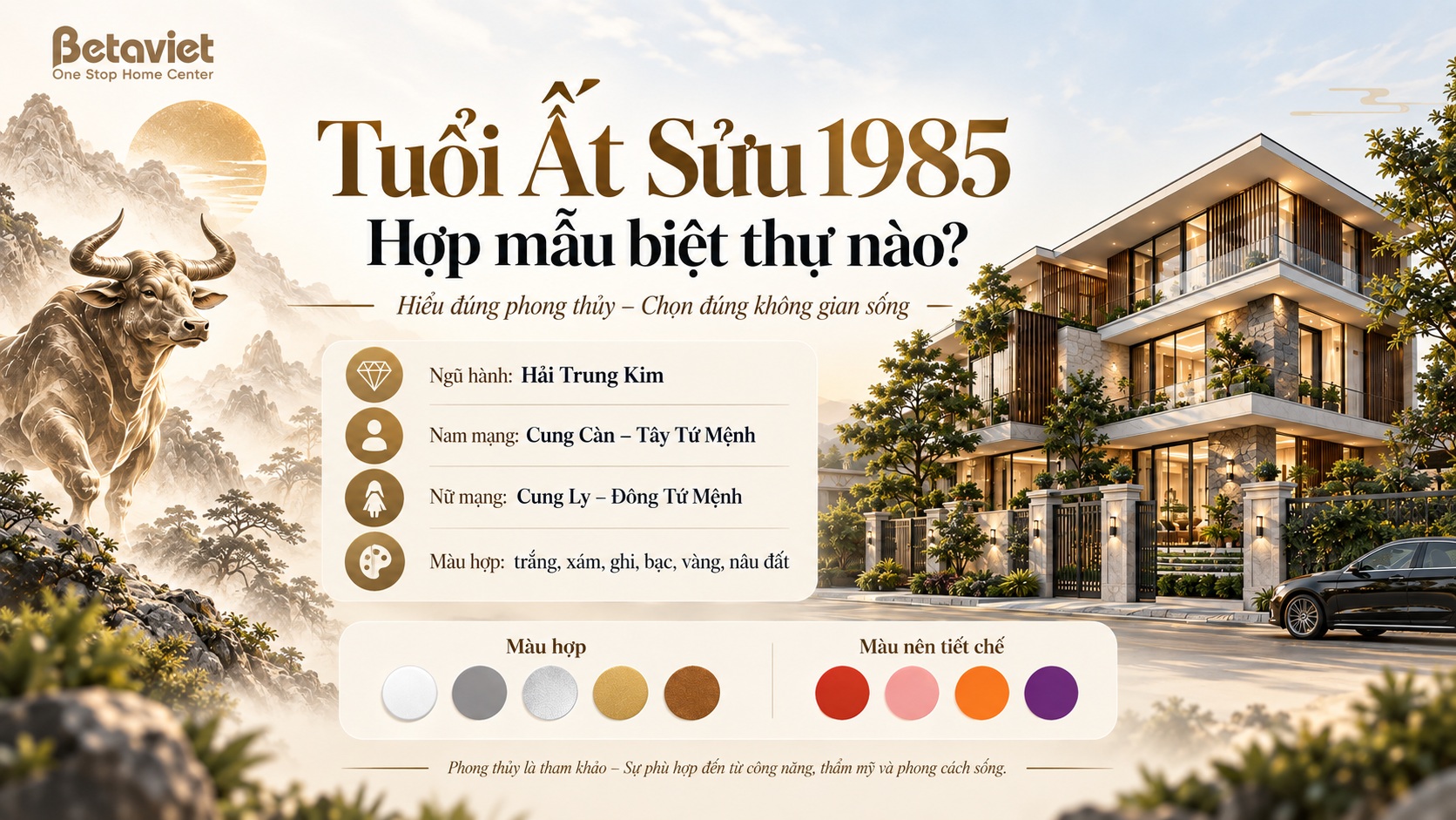 Tuổi Ất Sửu 1985 hợp mẫu biệt thự nào? Gợi ý kiến trúc theo phong thủy
