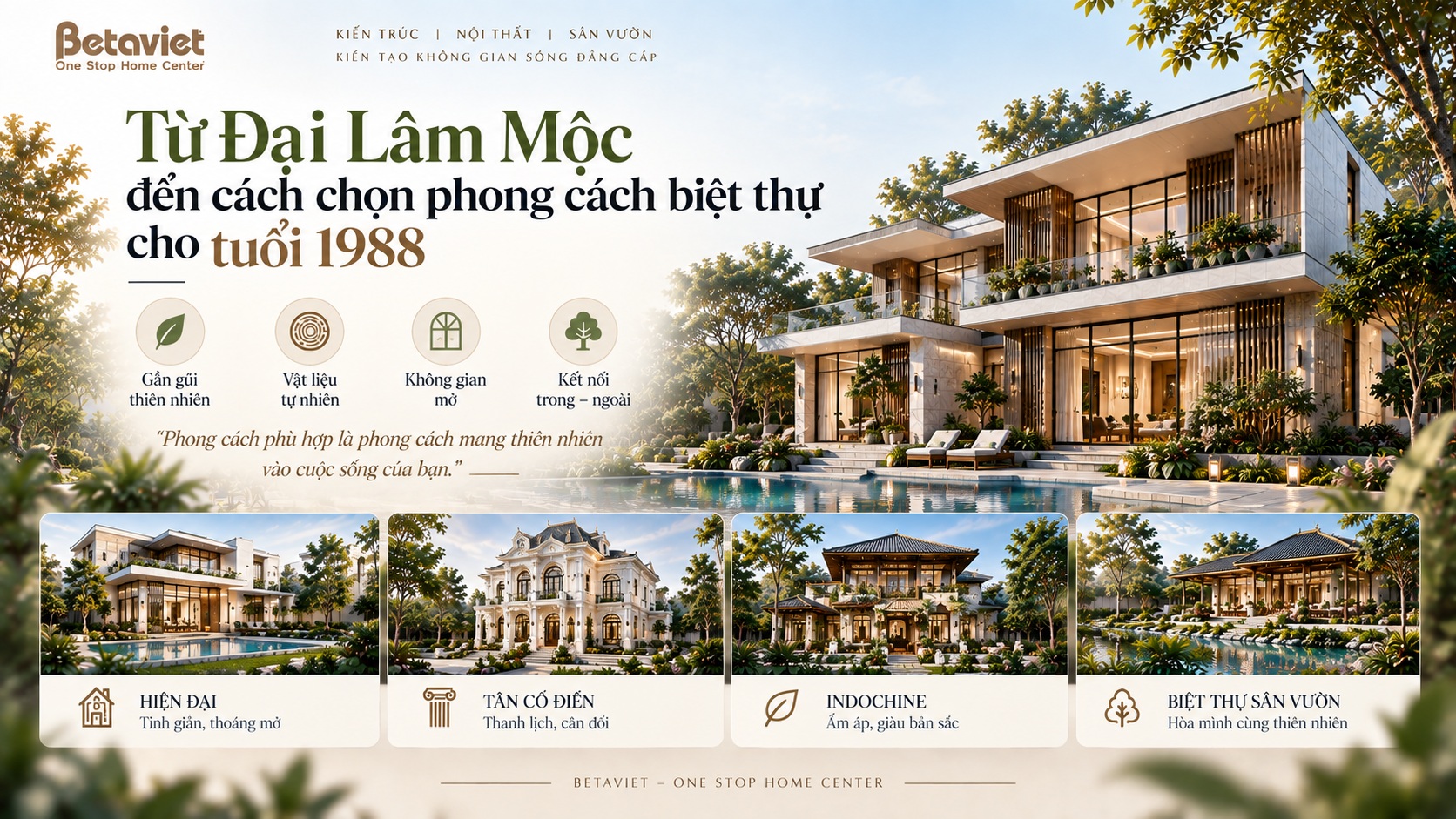 Tuổi Mậu Thìn 1988 hợp phong cách biệt thự nào? Chọn thiết kế chuẩn phong thủy
