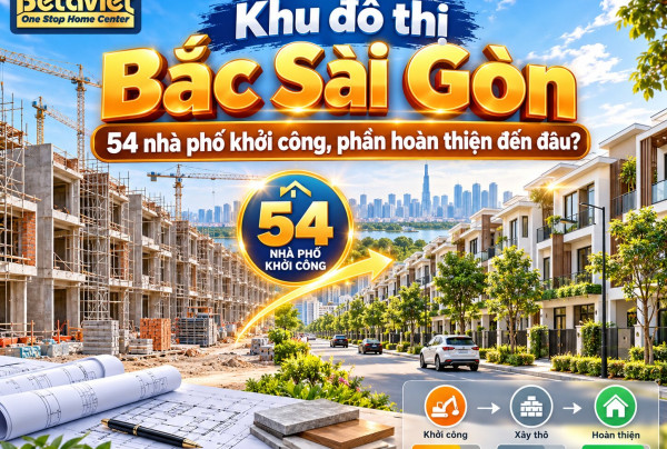 Khu đô thị Bắc Sài Gòn: 54 nhà phố khởi công, phần hoàn thiện đến đâu?