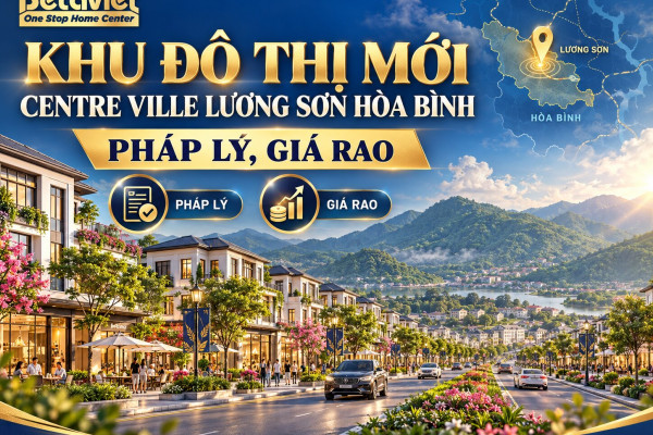 Khu Đô Thị Mới Centre Ville Lương Sơn Hòa Bình: Pháp Lý, Giá Rao 2026