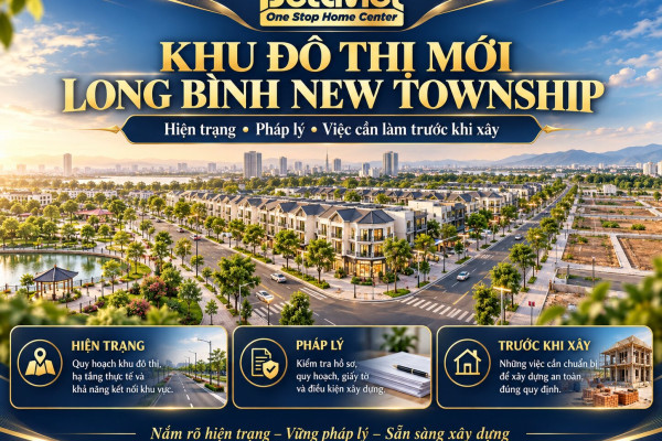 Khu đô thị mới Long Bình New Township: hiện trạng và việc cần làm