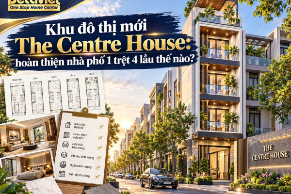 Khu đô thị mới The Centre House: hoàn thiện nhà phố 1 trệt 4 lầu thế nào?
