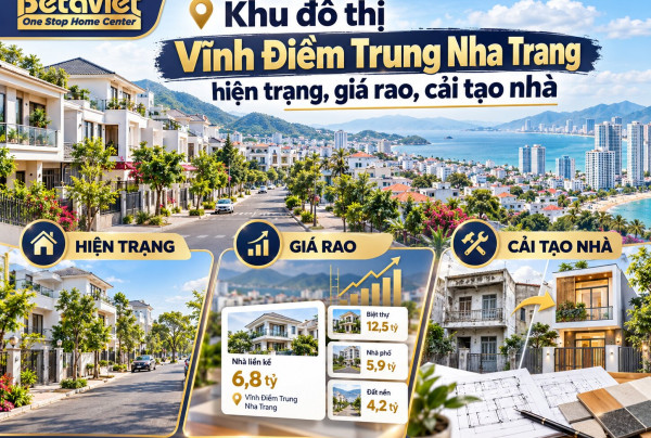 Khu đô thị Vĩnh Điềm Trung Nha Trang: hiện trạng, giá rao, cải tạo nhà
